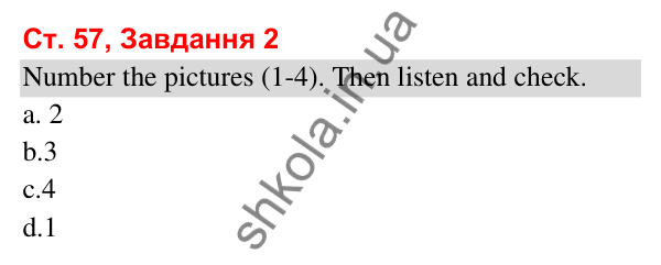Відповідь до завдання 2, сторінка 57 (Smart World 3 / Smart Time 3) - ГДЗ Робочий зошит Англійська мова 3 клас Мітчелл 2025