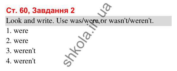 Відповідь до завдання 2, сторінка 60 (Module 7. Where were you yesterday?) - ГДЗ Робочий зошит Англійська мова 3 клас Мітчелл 2025