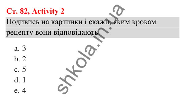 Відповідь до завдання Activity 2, сторінка 82 (Module 6. Food, please!) - ГДЗ Англійська мова 3 клас Мітчелл 2025