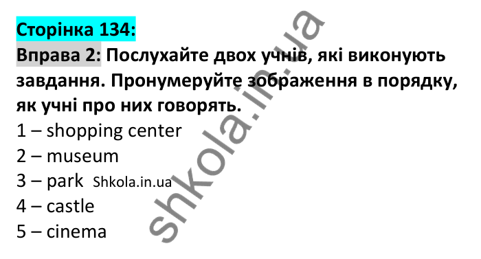 p134-ex2 Відповідь до вправи 2, сторінка 134 - ГДЗ Англійська мова 7 клас Коста 2024