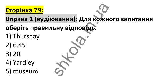 Відповідь до вправи 1, сторінка 79 (аудіювання) - ГДЗ Англійська мова 7 клас Коста робочий зошит 2024. Prepare 7 Workbook