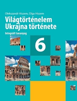 Всесвітня історія. Історія України 6 клас Гісем 2019 угор - обкладинка